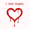 Elizzabeth - I Hate Couples (Radio Edit) - Single